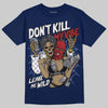 Jordan 1 High OG "Midnight Navy" DopeSkill Navy T-shirt Don't Kill My Vibe Graphic Streetwear