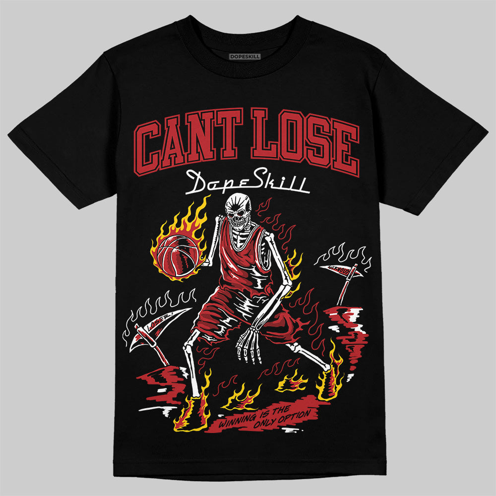 Jordan 12 Retro Flu Game (2025) DopeSkill T-Shirt Cant Lose Graphic Streetwear - Black