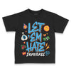 Jordan 1 High OG “UNC” Reimagined DopeSkill Toddler Kids T-shirt Let 'em Hate Graphic Streetwear -0 Black