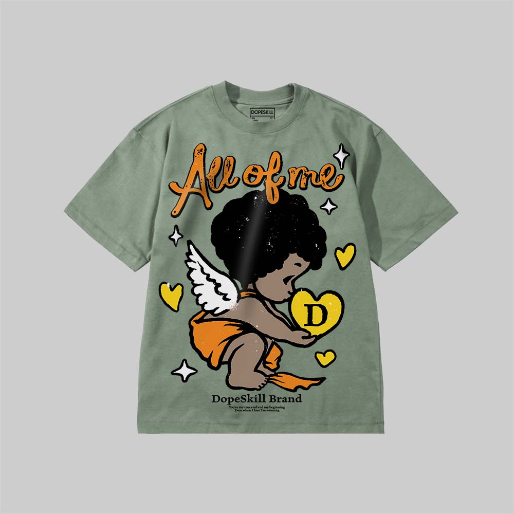 All Of Me DopeSkill Premium T-shirt Streetwear - Bay