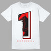 Jordan 1 Retro High OG "Satin Bred" DopeSkill T-Shirt No.1 Graphic Streetwear - White