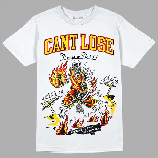 Jordan 6 “Yellow Ochre” DopeSkill T-Shirt Cant Lose Graphic Streetwear - White 