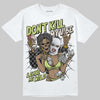 Jordan 5 “Luminous Green” DopeSkill T-Shirt Don't Kill My Vibe Graphic Streetwear - White 
