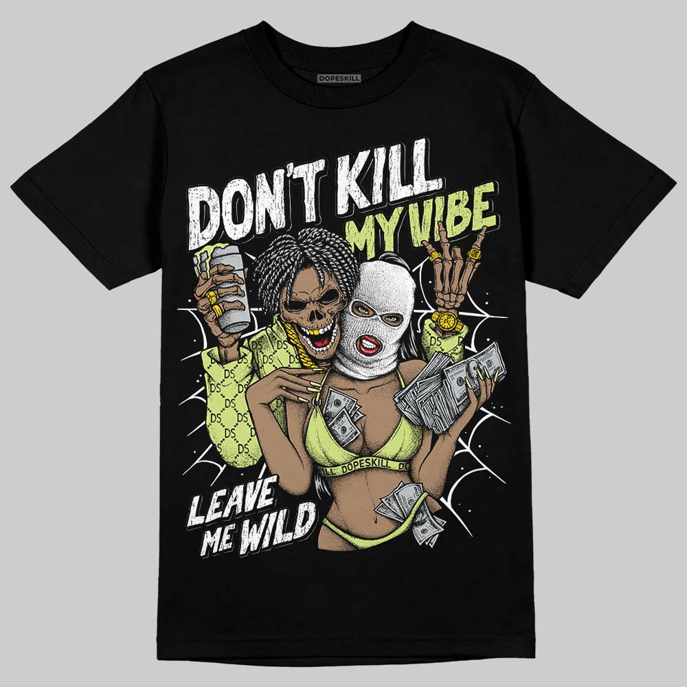 Jordan 11 “Inner Beast” DopeSkill T-Shirt Don't Kill My Vibe Graphic Streetwear - black