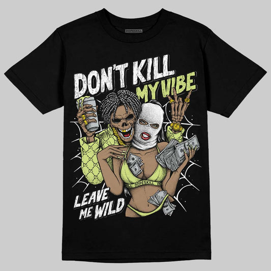 Jordan 11 “Inner Beast” DopeSkill T-Shirt Don't Kill My Vibe Graphic Streetwear - black