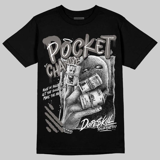 Jordan 4 Retro Cave Stone DopeSkill T-Shirt Pocket Change Graphic Streetwear - Black