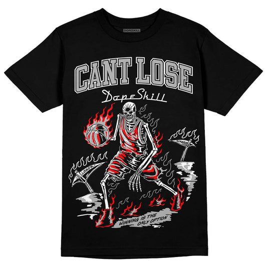 Jordan 1 Low OG “Shadow” DopeSkill T-Shirt Cant Lose Graphic Streetwear - Black