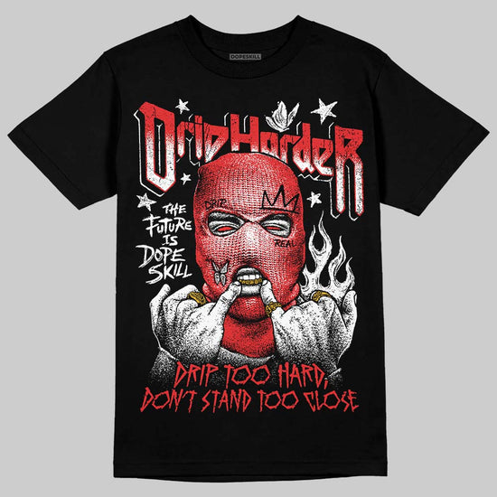 Jordan 13 Retro OG Chicago (2026) DopeSkill T-Shirt Drip Harder Graphic Streetwear - black