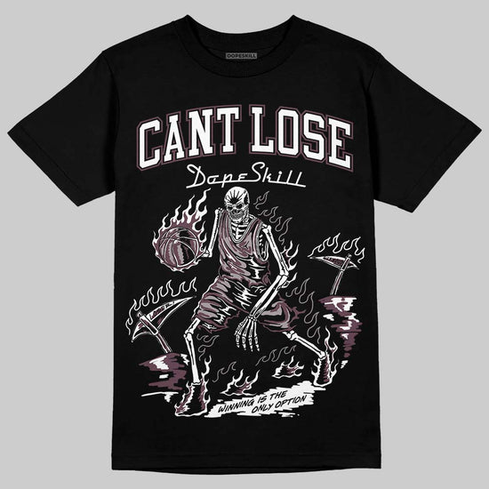 A Ma Maniére x Air Jordan 5 “Violet Ore” DopeSkill T-Shirt Cant Lose Graphic Streetwear - Black