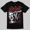 Jordan 4 “Flight Club” DopeSkill T-Shirt Fix Your Energy Graphic Streetwear - Black