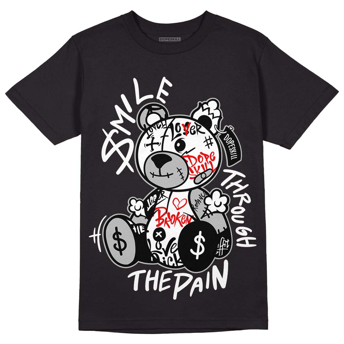 Dunk Low Panda White Black DopeSkill T-Shirt Smile Through The Pain Graphic Streetwear - Black