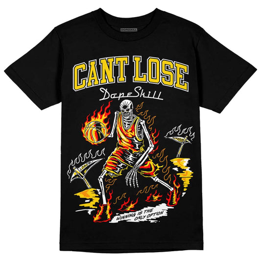 Jordan 6 “Yellow Ochre” DopeSkill T-Shirt Cant Lose Graphic Streetwear - Black
