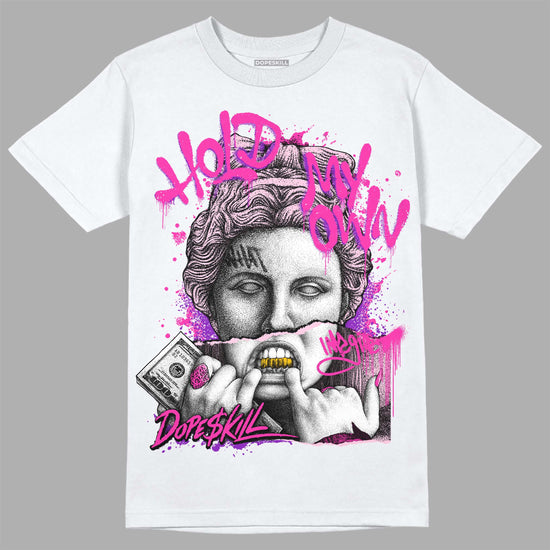 Pink Sneakers DopeSkill T-Shirt Hold My Own Graphic Streetwear - White