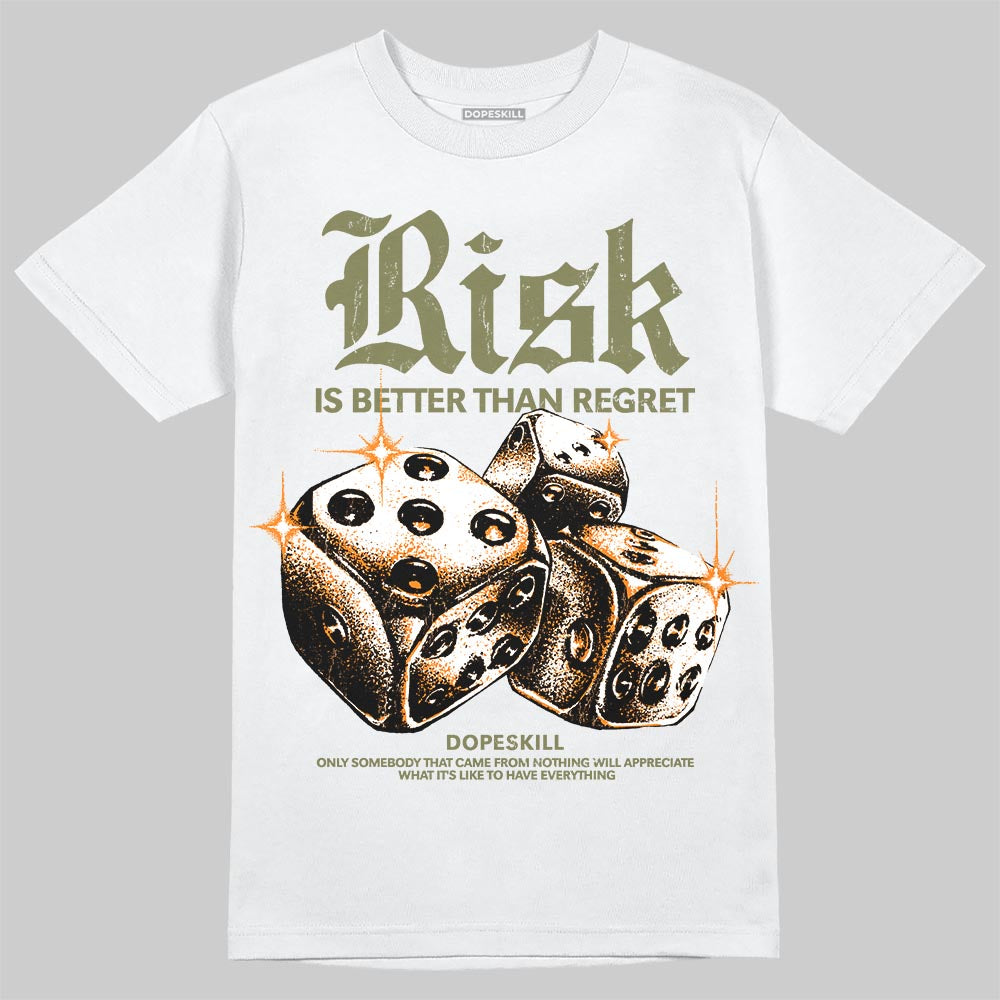 Olive Sneakers DopeSkill T-Shirt Risk Is Better Than Regret Graphic Streetwear - White