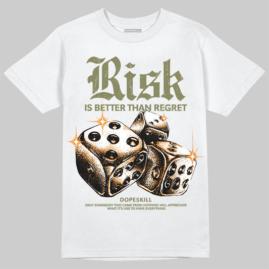 Olive Sneakers DopeSkill T-Shirt Risk Is Better Than Regret Graphic Streetwear - White