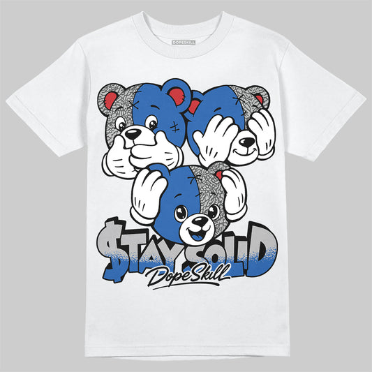 Jordan 3 True Blue DopeSkill T-Shirt Stay Solid Graphic Streetwear - White 