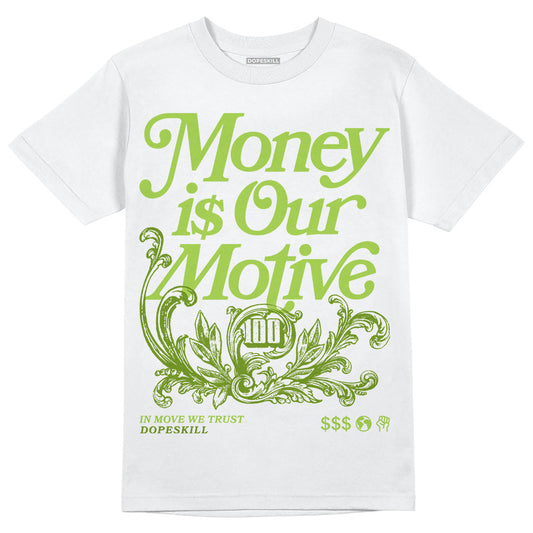 SB Dunk Low Chlorophyll DopeSkill T-Shirt Money Is Our Motive Typo Graphic Streetwear - White