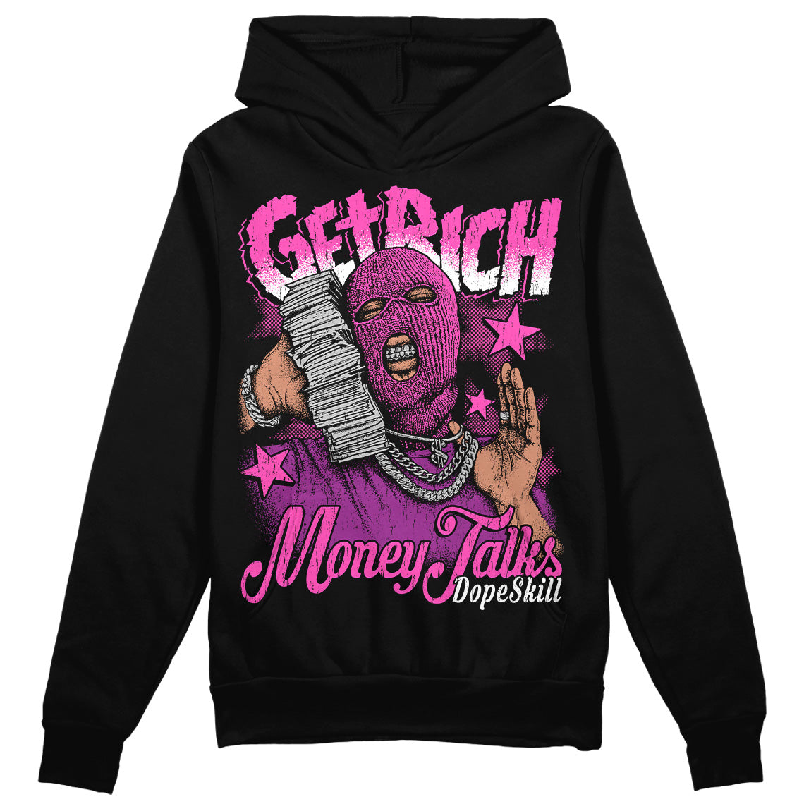 Jordan 4 GS “Hyper Violet” DopeSkill Hoodie Sweatshirt Get Rich Graphic Streetwear - Black