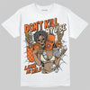 Jordan 3 “Starfish” DopeSkill T-Shirt Don't Kill My Vibe Graphic Streetwear - White