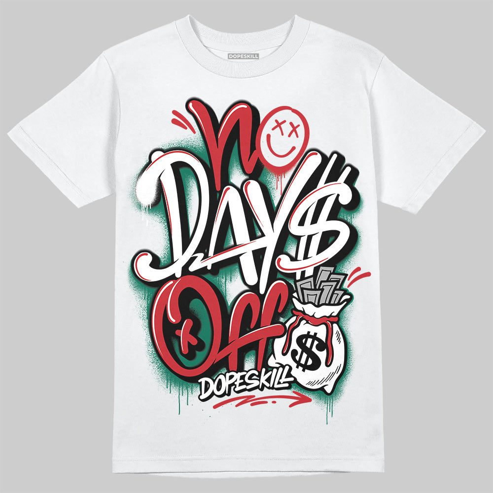 Jordan 5 ‘El Grito’ DopeSkill T-Shirt No Days Off Graphic Streetwear - White