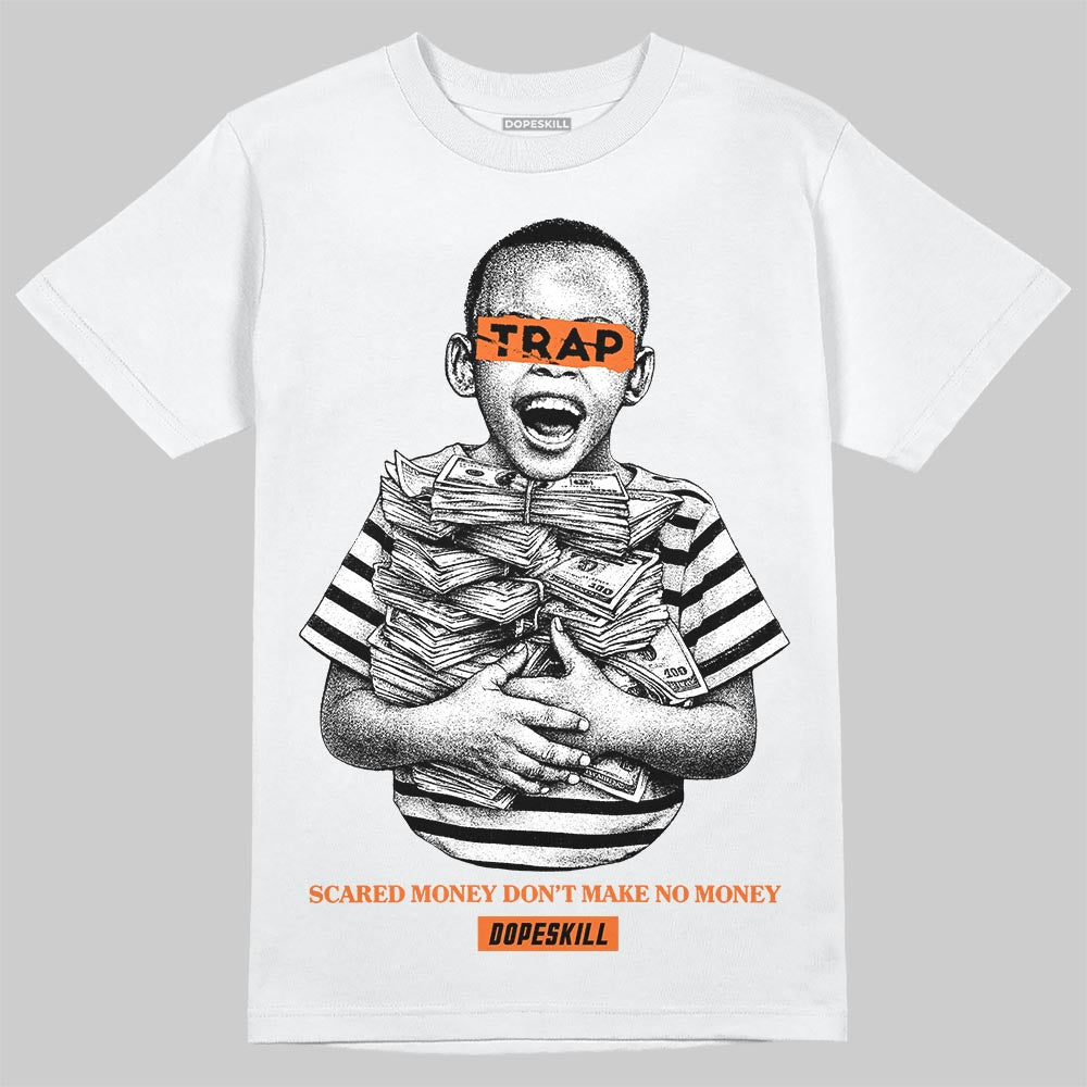 Orange Sneakers DopeSkill T-Shirt Scared Money Don't Make No Money Graphic Streetwear - White