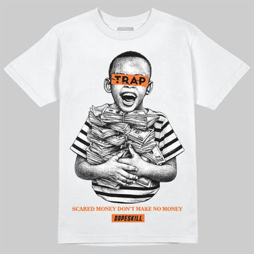 Orange Sneakers DopeSkill T-Shirt Scared Money Don't Make No Money Graphic Streetwear - White