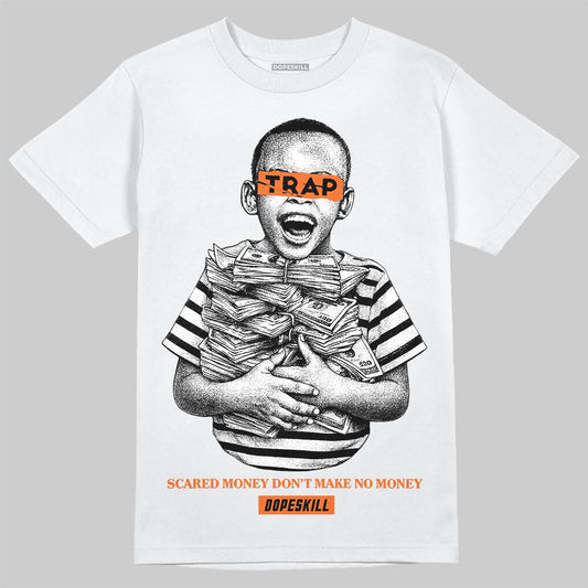 Orange Sneakers DopeSkill T-Shirt Scared Money Don't Make No Money Graphic Streetwear - White