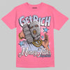 Jordan 3 GS “Cobalt Bliss” DopeSkill T-Shirt Get Rich Graphic Streetwear - Safety Pink