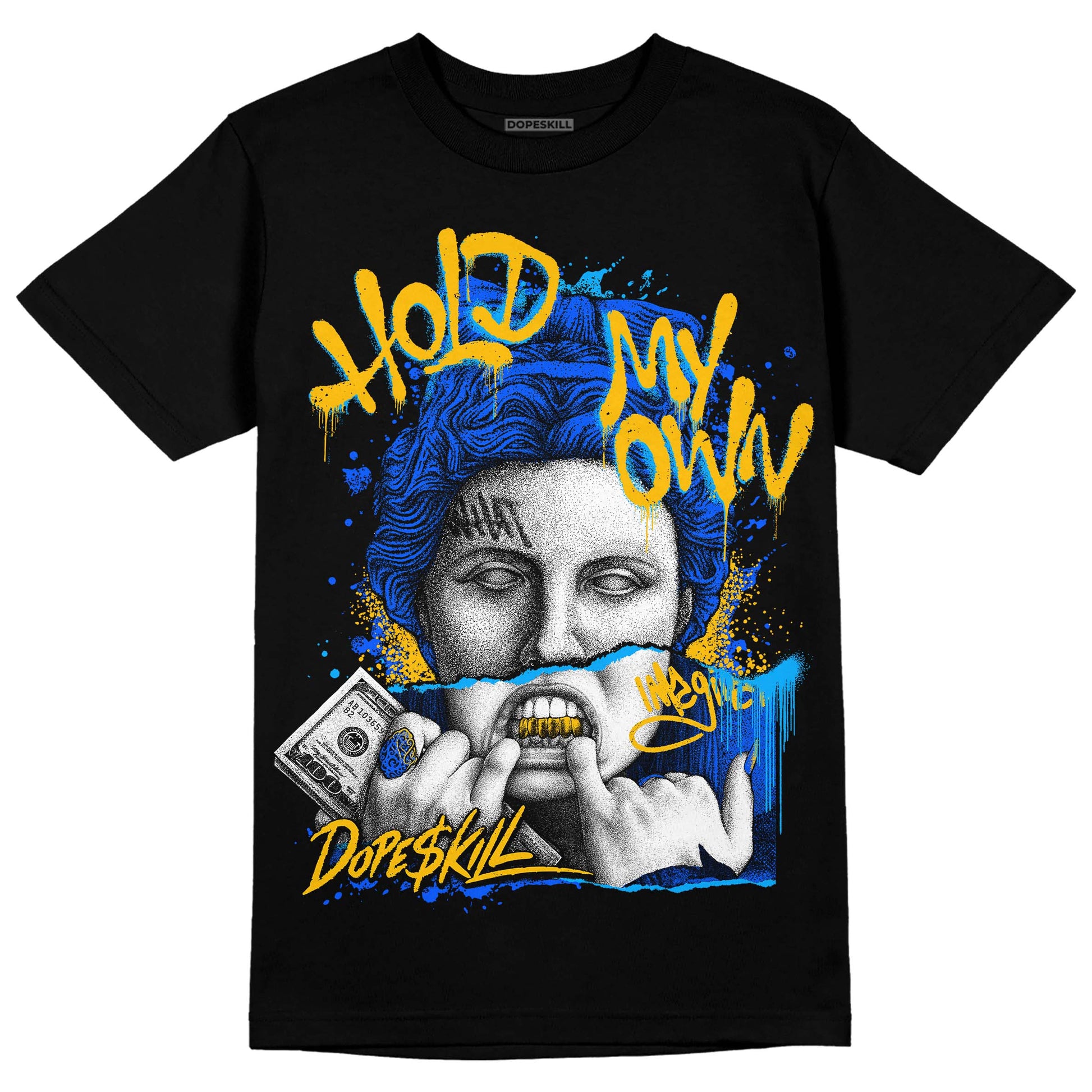 Royal Blue Sneakers DopeSkill T-Shirt Hold My Own Graphic Streetwear - Black