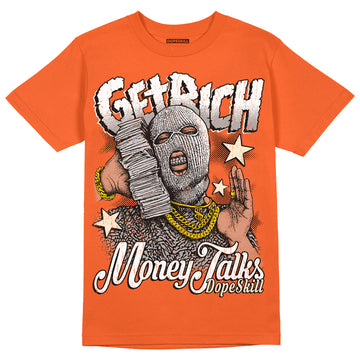 Jordan 3 Georgia Peach DopeSkill Orange T-shirt Get Rich Graphic Streetwear