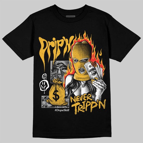 Jordan 5 'Tokyo' DopeSkill T-Shirt Drip'n Never Tripp'n Graphic Streetwear - Black