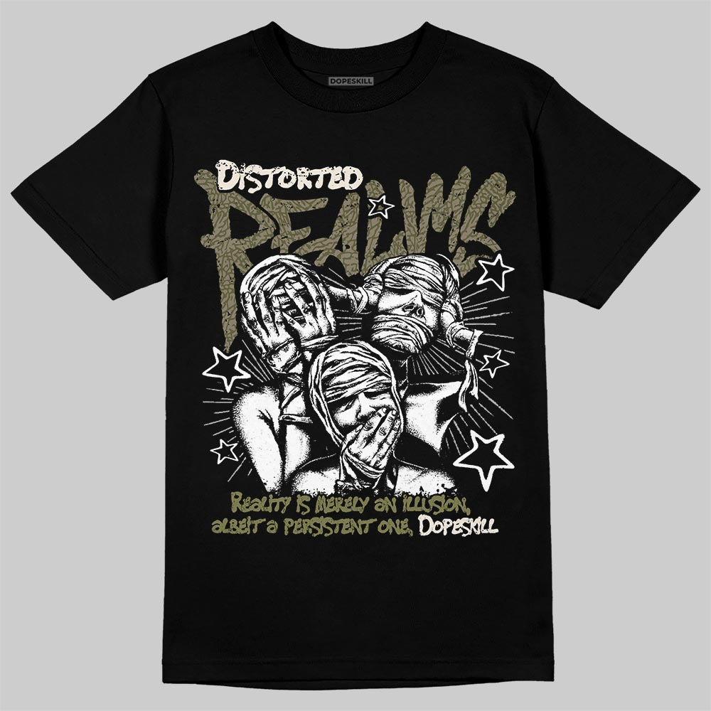 Jordan 3 “Medium Olive” aka “Family Affair” DopeSkill T-Shirt Distorted Realms Graphic Streetwear - Black