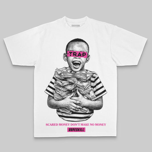 Pink Oversize Print Scared Money Don't Make No Money DopeSkill Graphic Premium T-shirt Streetwear - White