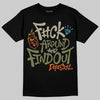 Olive Sneakers DopeSkill T-Shirt F#ck Around And Find Out Graphic Streetwear - Black