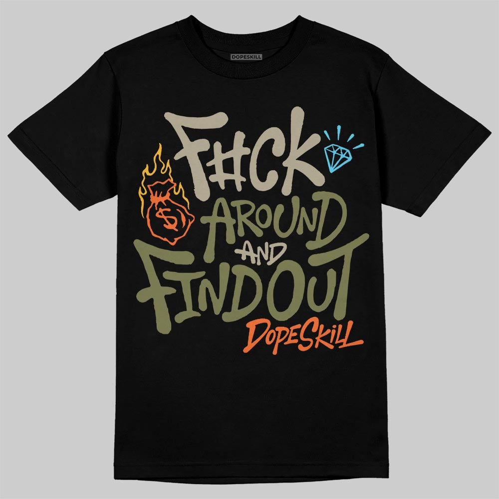 Olive Sneakers DopeSkill T-Shirt F#ck Around And Find Out Graphic Streetwear - Black