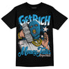 Jordan 4 Retro Military Blue DopeSkill T-Shirt Get Rich Graphic Streetwear - Black