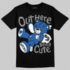 Jordan 3 True Blue DopeSkill T-Shirt Out Here Being Cute Graphic Streetwear - Black