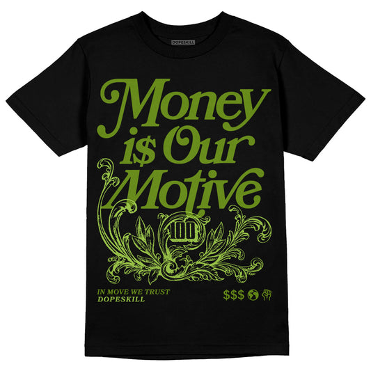 SB Dunk Low Chlorophyll DopeSkill T-Shirt Money Is Our Motive Typo Graphic Streetwear - Black