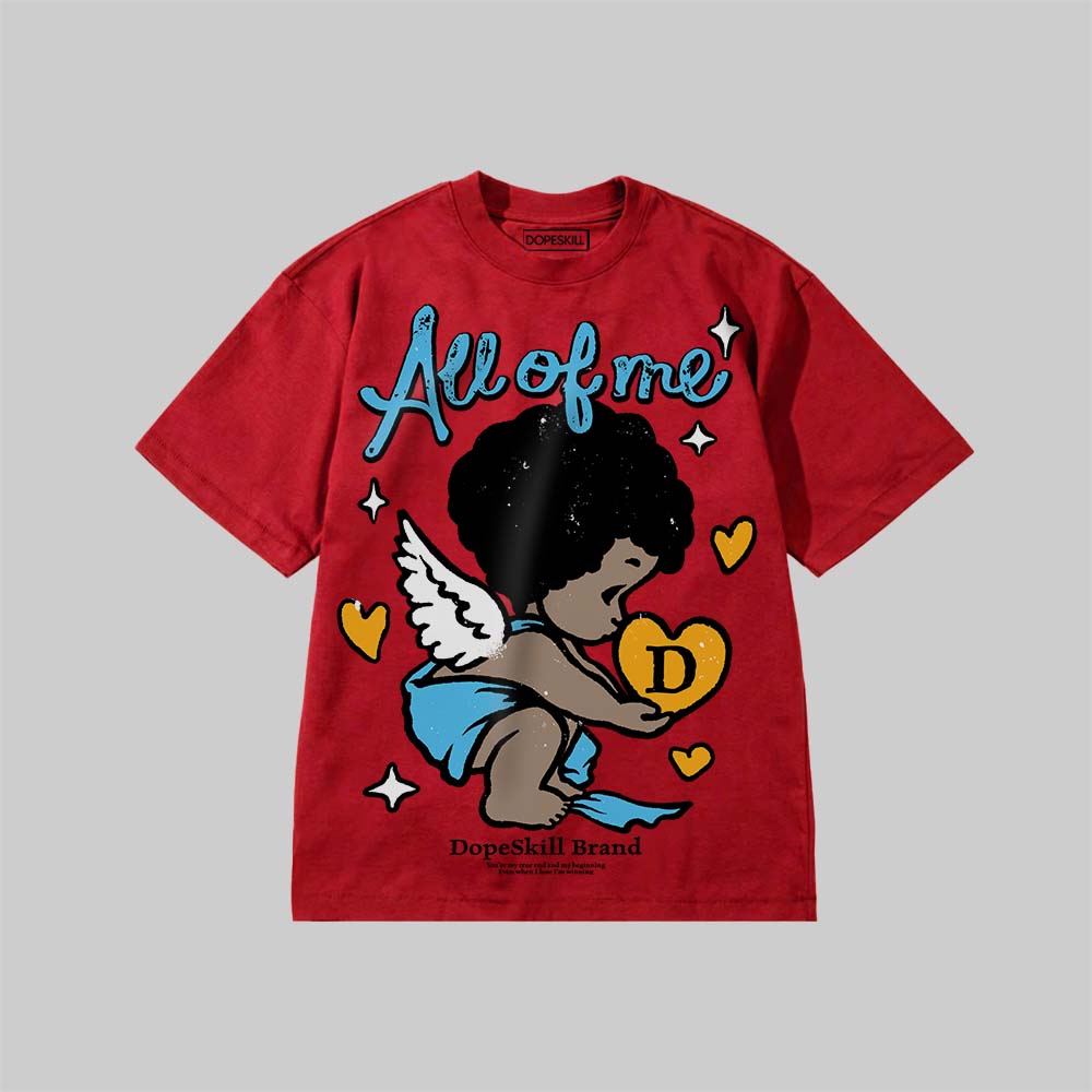 All Of Me DopeSkill Premium T-shirt Streetwear - Red