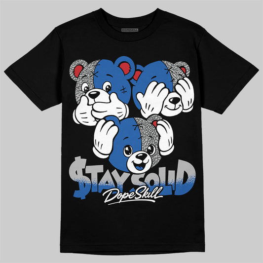 Jordan 3 True Blue DopeSkill T-Shirt Stay Solid Graphic Streetwear - Black