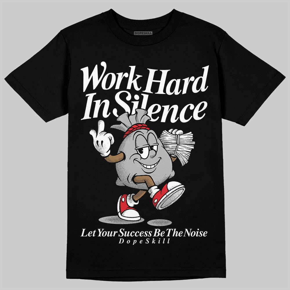 Dunk Low Panda White Black DopeSkill T-Shirt Work Hard In Silence Graphic Streetwear - Black