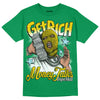 Jordan 5 “Lucky Green” DopeSkill Green T-shirt Get Rich Graphic Streetwear 