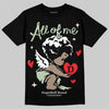 Jordan 4 WMNS “Seafoam” (2025) DopeSkill T-Shirt All Of Me Graphic Streetwear - Black