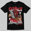 Air Foamposite One Cough Drop (2025) DopeSkill T-Shirt Get Rich Graphic Streetwear - Black