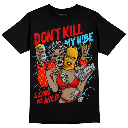 Red Sneakers DopeSkill T-Shirt Don't Kill My Vibe Graphic Streetwear - Black