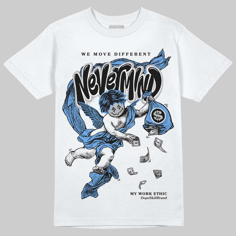Jordan 5 Black University Blue DopeSkill T-Shirt Nevermind Graphic Streetwear - White