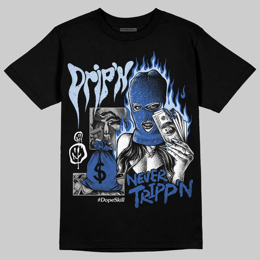 Awake NY x Jordan 5 Retro 'Black Racer Blue' DopeSkill T-Shirt Drip'n Never Tripp'n Graphic Streetwear - Black