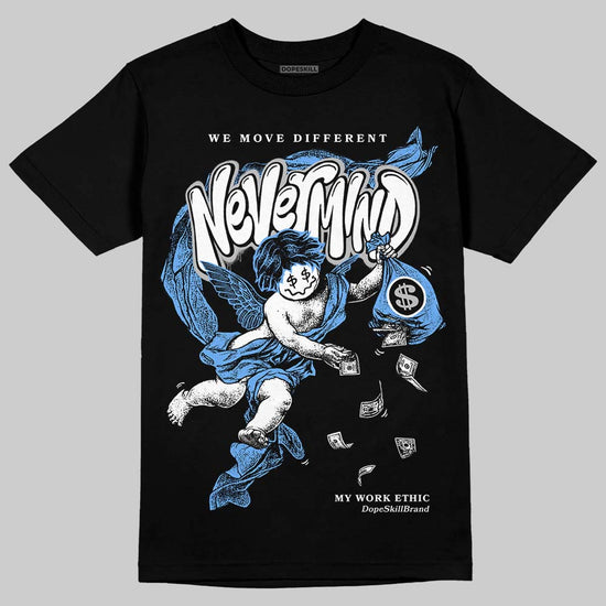 Jordan 5 Black University Blue DopeSkill T-Shirt Nevermind Graphic Streetwear - Black