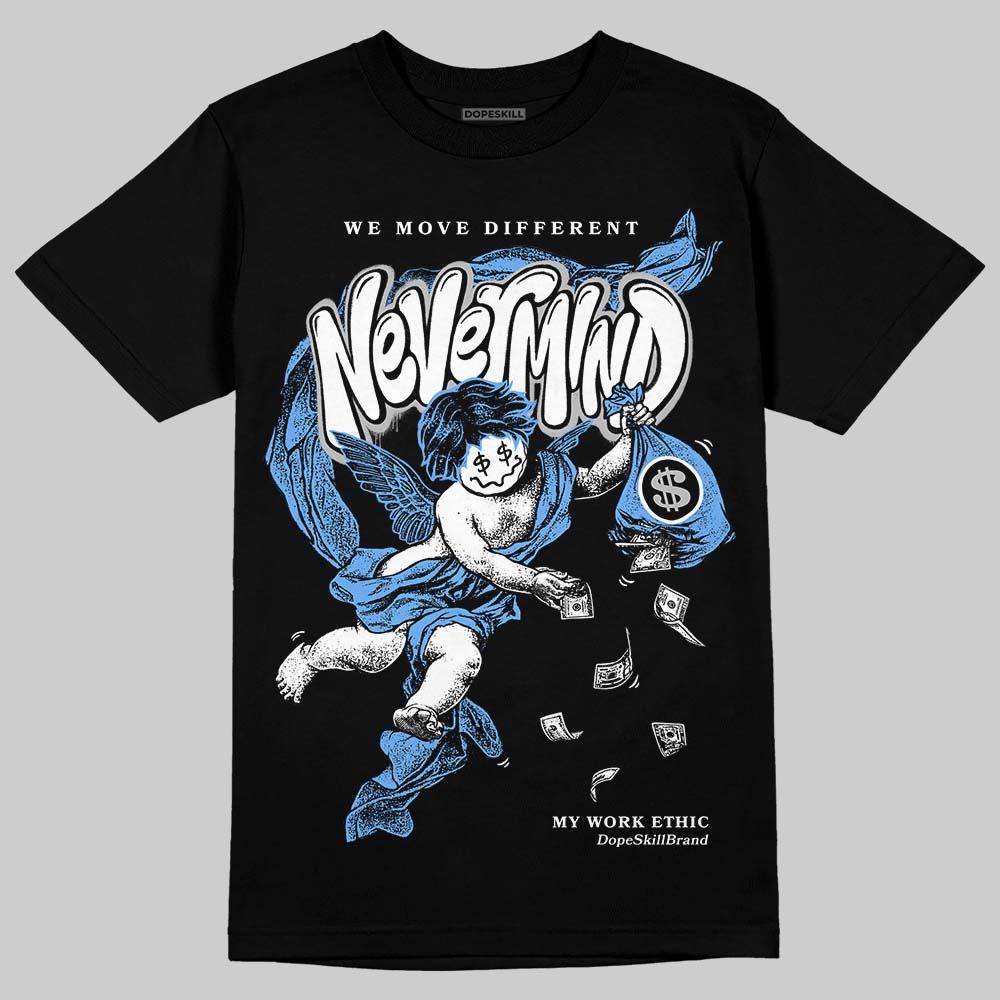 Jordan 5 Black University Blue DopeSkill T-Shirt Nevermind Graphic Streetwear - Black