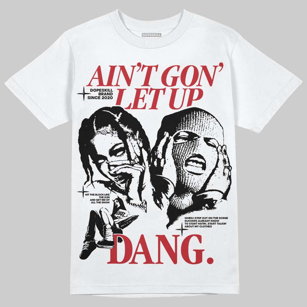 Ain't Gon' Let Up Collection
